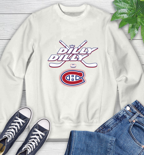 NHL Montreal Canadiens Dilly Dilly Hockey Sports Sweatshirt