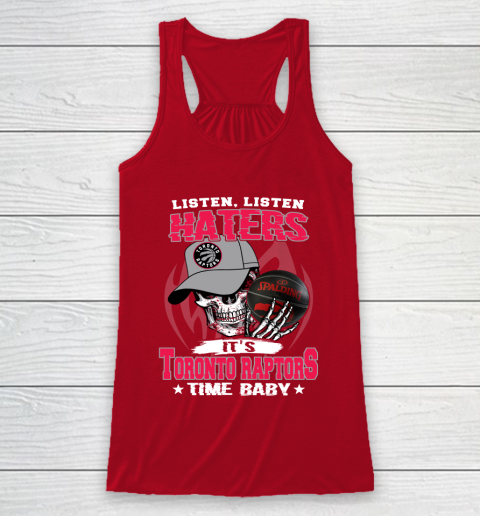 Listen Haters It is RAPTORS Time Baby NBA Racerback Tank 4
