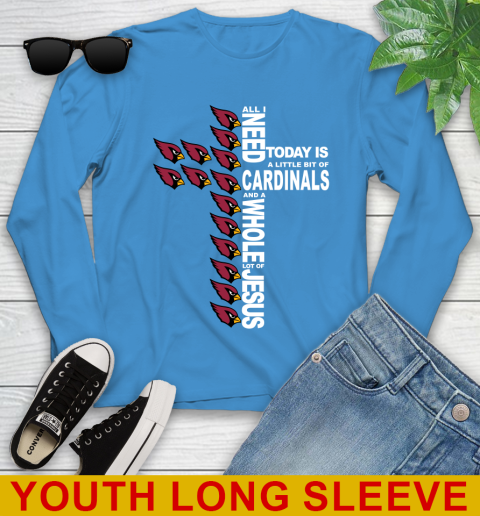 NFL All I Need Today Is A Little Bit Of Arizona Cardinals Shirt Youth Long Sleeve 8
