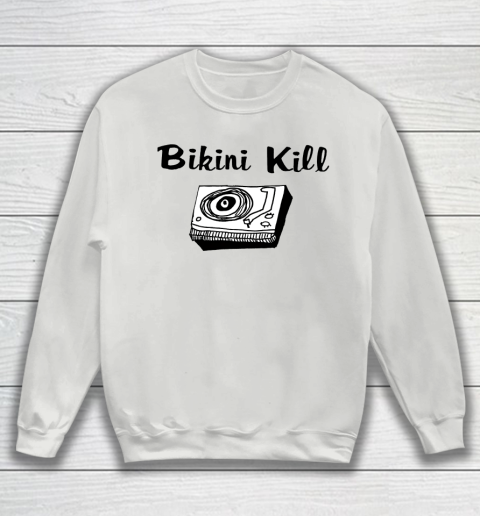 Bikini Kill Sweatshirt 3