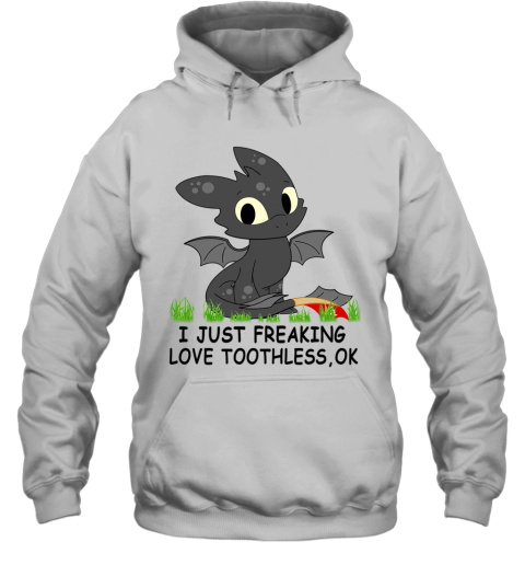 I Just Freaking Love Toothless Ok Gift For Cartoon Dragon Toothless Lover