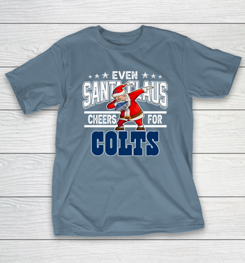 Indianapolis Colts Even Santa Claus Cheers For Christmas NFL T-Shirt 6