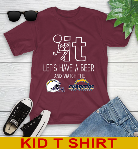 Los Angeles Chargers Football NFL Let's Have A Beer And Watch Your Team Sports Youth T-Shirt 5