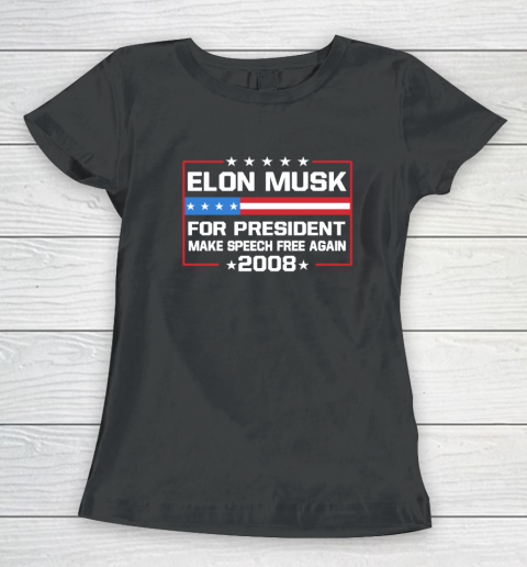 Elon Musk for President make speech free again 2028 shirt Women's T-Shirt