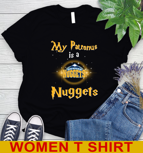 NBA Basketball Harry Potter My Patronus Is A Denver Nuggets Women's T-Shirt