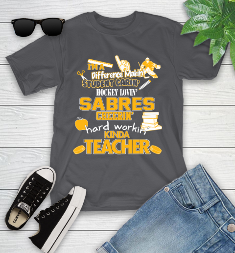 Buffalo Sabres NHL I'm A Difference Making Student Caring Hockey Loving Kinda Teacher Youth T-Shirt 6