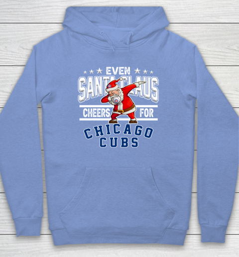 Chicago Cubs Even Santa Claus Cheers For Christmas MLB Hoodie 8