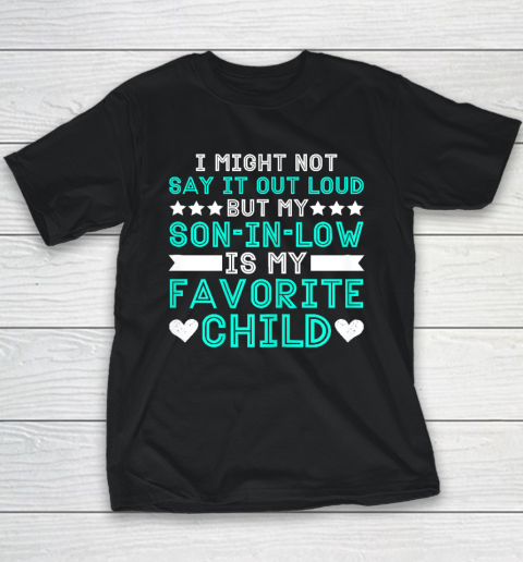 Son In Law Is My Favorite Child Funny Family Humour Retro Youth T-Shirt