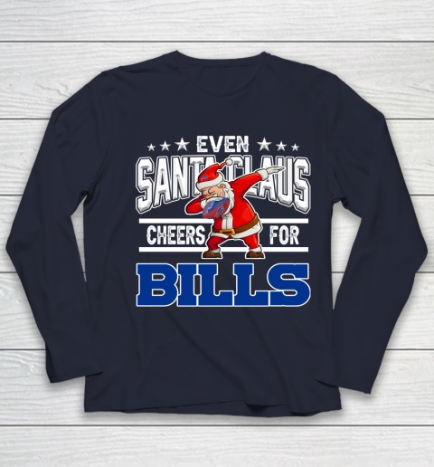 Buffalo Bills Even Santa Claus Cheers For Christmas NFL Youth Long Sleeve 2