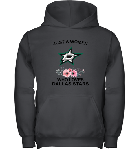 NHL Just A Woman Who Loves Dallas Stars Hockey Sports Youth Hoodie