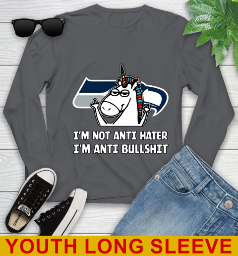 Seattle Seahawks NFL Football Unicorn I'm Not Anti Hater I'm Anti Bullshit Youth Long Sleeve 9