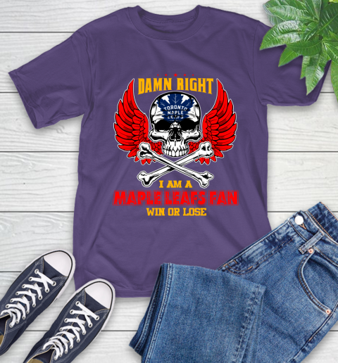 NHL Damn Right I Am A Toronto Maple Leafs Win Or Lose Skull Hockey Sports T-Shirt 5