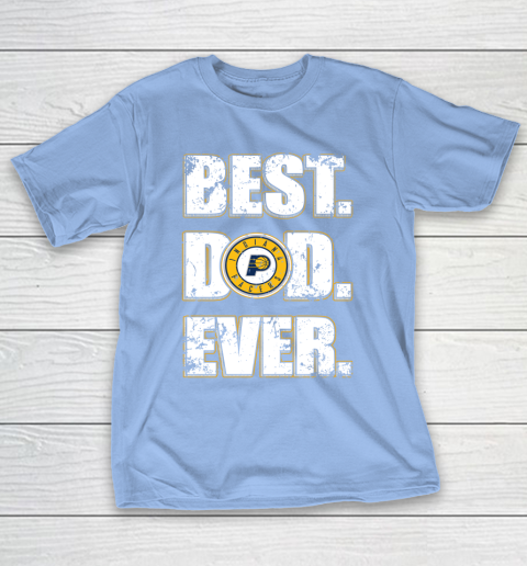 NBA Indiana Pacers Basketball Best Dad Ever Family Shirt T-Shirt 10