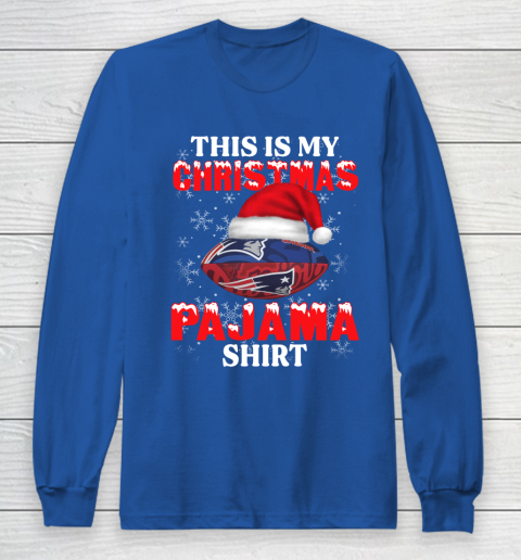 New England Patriots This Is My Christmas Pajama Shirt NFL Long Sleeve T-Shirt 6