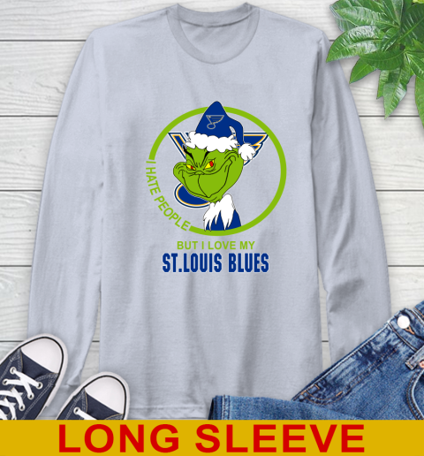St.Louis Blues NHL Christmas Grinch I Hate People But I Love My Favorite Hockey Team Long Sleeve T-Shirt 6