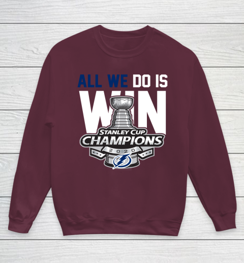 Tampa Bay Lightning Stanley Cup Champions All We Do Is Win Youth Sweatshirt 4