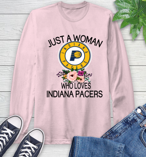 NBA Just A Woman Who Loves Indiana Pacers Basketball Sports Long Sleeve T-Shirt 8