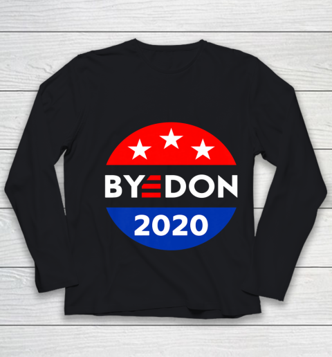 ByeDon 2020 Bye Don Anti Trump Vote Joe Biden Youth Long Sleeve