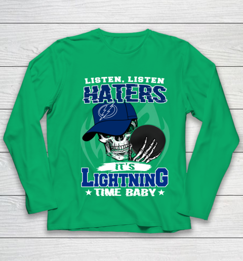 Listen Haters It is LIGHTNING Time Baby NHL Youth Long Sleeve 4