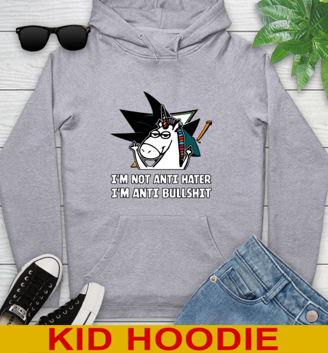 San Jose Sharks NHL Hockey Unicorn I'm Not Anti Hater I'm Anti Bullshit Youth Hoodie 6