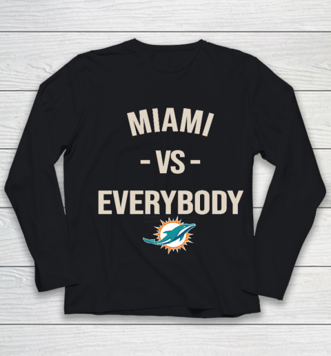 Miami Dolphins Vs Everybody Youth Long Sleeve