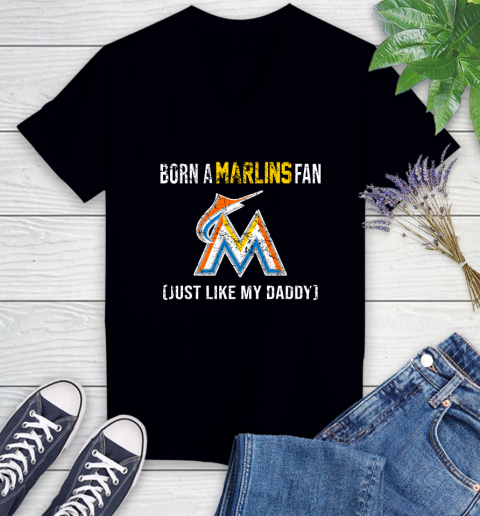 MLB Baseball Miami Marlins Loyal Fan Just Like My Daddy Shirt Women's V-Neck T-Shirt