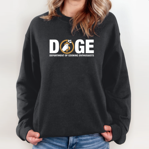 DOGE Department of Gooning Enthusiasts Sweatshirt