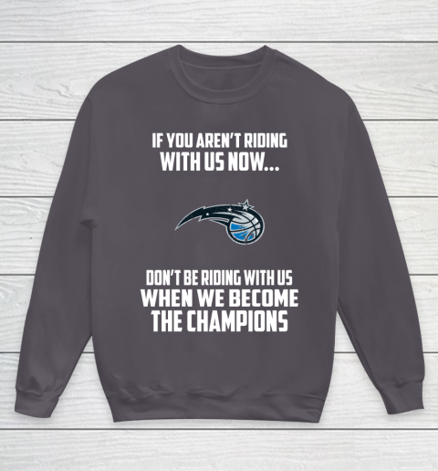 NBA Orlando Magic Basketball We Become The Champions Youth Sweatshirt 5