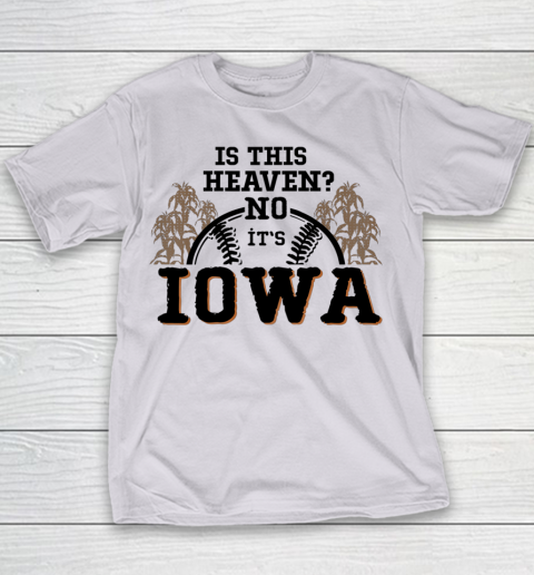 Is This Heaven No It's Iowa Baseball Youth T-Shirt 2