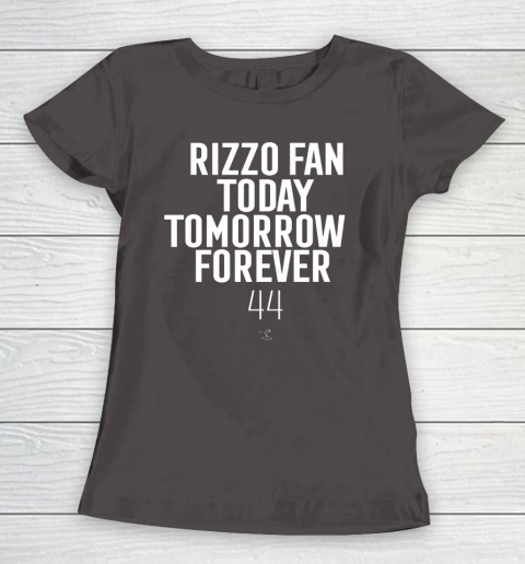Anthony Rizzo Tshirt Fan Today Tomorrow Forever Gameday Women's T-Shirt 7