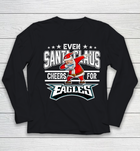 Philadelphia Eagles Even Santa Claus Cheers For Christmas NFL Youth Long Sleeve
