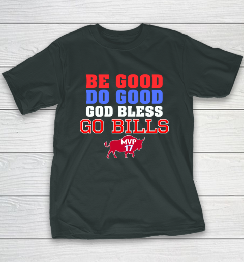 Be Good Do Good God Bless Go Bills Youth T-Shirt 3
