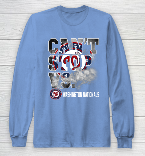 MLB Washington Nationals Baseball Can't Stop Vs Nationals Long Sleeve T-Shirt 8