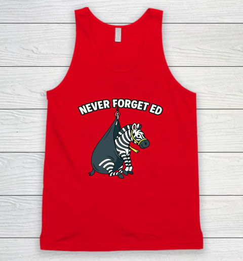 Never Forget Ed The Zebra Captured Tank Top 3