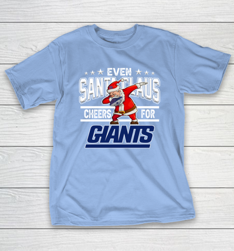 New York Giants Even Santa Claus Cheers For Christmas NFL T-Shirt 10