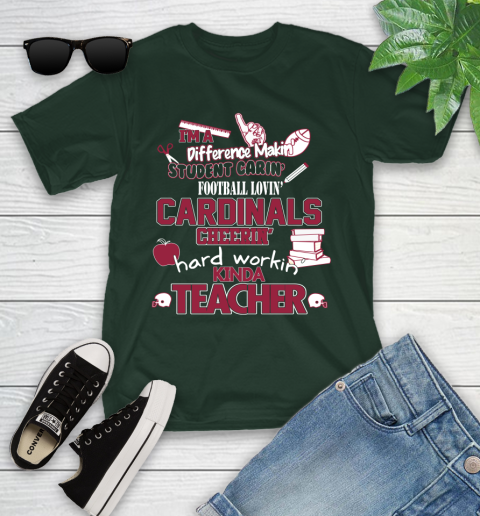 Arizona Cardinals NFL I'm A Difference Making Student Caring Football Loving Kinda Teacher Youth T-Shirt 5