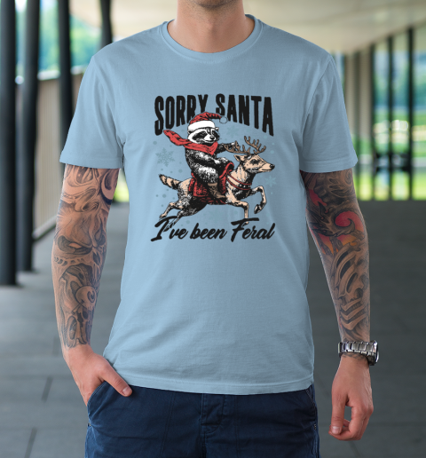 Vintage Sorry Santa I've Been Feral Raccoon Riding Horse Christmas T-Shirt 5
