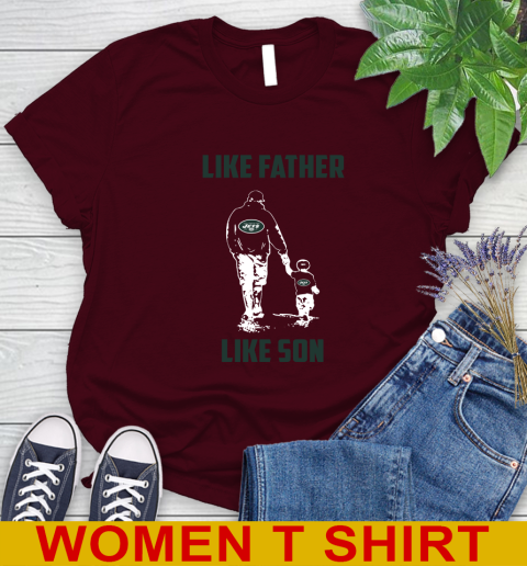 New York Jets NFL Football Like Father Like Son Sports Women's T-Shirt 6