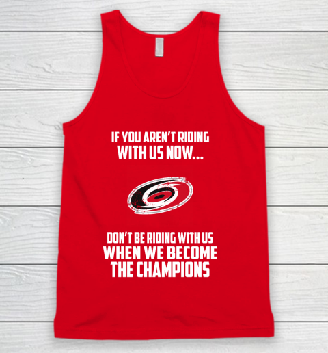 NHL Carolina Hurricanes Hockey We Become The Champions Tank Top 5