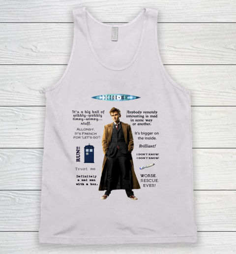 Doctor Who Shirt Dr. Who Quotes Tank Top