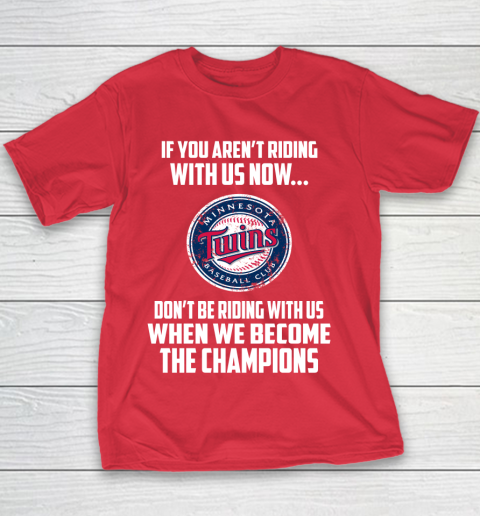 MLB Minnesota Twins Baseball We Become The Champions Youth T-Shirt 7