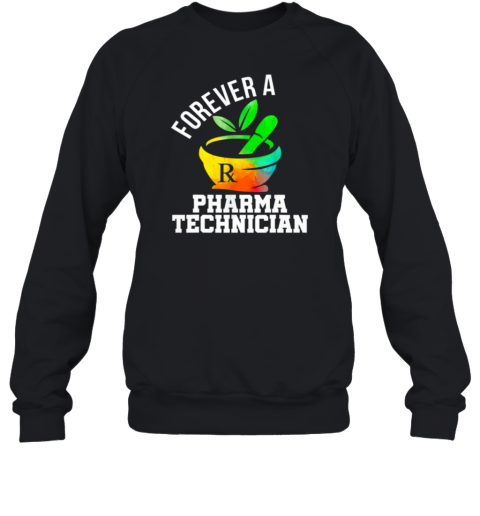 Forever A Rx Pharmacy Sweatshirt