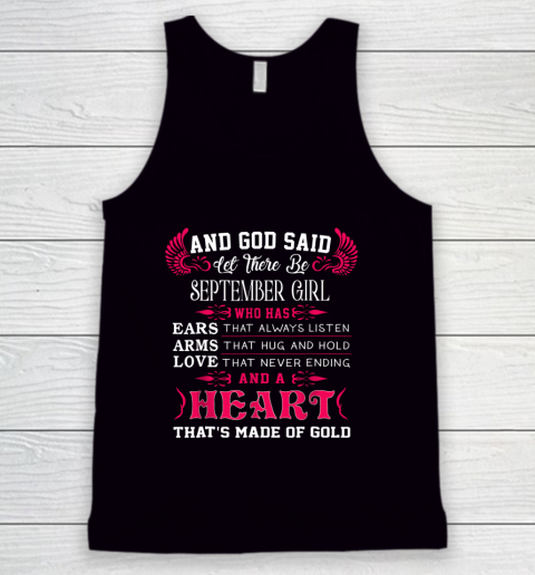 And God Said Let There Be SEPTEMBER Girl Has ... And A Hear Tank Top