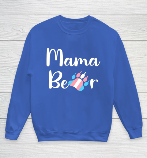 Mama Bear Transgender Mom T Shirt Trans Pride Gift Youth Sweatshirt 6