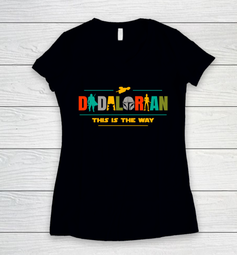 Father's Day For Dad Dadalorian This Is The Way Women's V-Neck T-Shirt