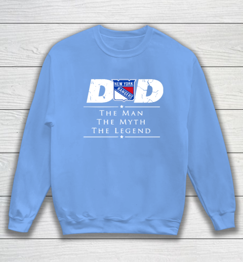 New York Rangers NHL Ice Hockey Dad The Man The Myth The Legend Sweatshirt 8