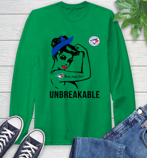 MLB Toronto Blue Jays Girl Unbreakable Baseball Sports Long Sleeve T-Shirt 5