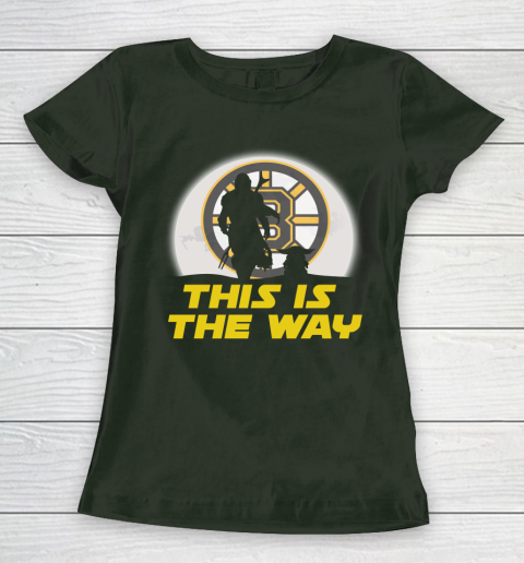 Boston Bruins NHL Ice Hockey Star Wars Yoda And Mandalorian This Is The Way Women's T-Shirt 4
