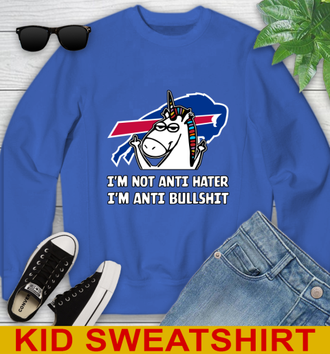 Buffalo Bills NFL Football Unicorn I'm Not Anti Hater I'm Anti Bullshit Youth Sweatshirt 7