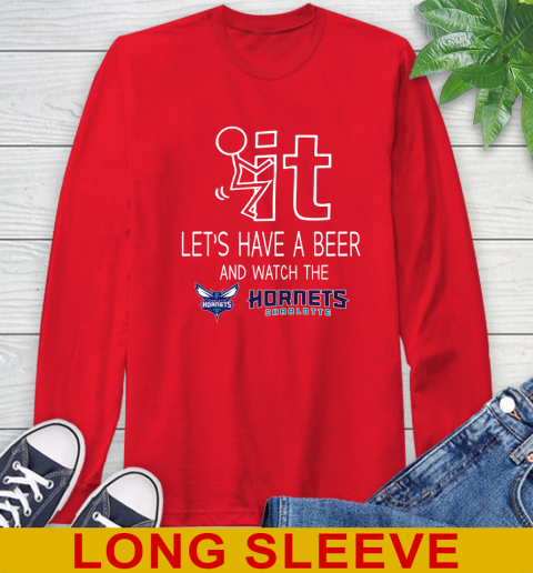 Charlotte Hornets Basketball NBA Let's Have A Beer And Watch Your Team Sports Long Sleeve T-Shirt 12